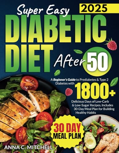 Super Easy Diabetic Diet After 50 Book