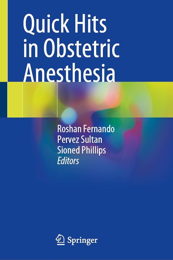 Quick Hits in Obstetric Anesthesia 裁断済み Amazon.co.jp: Quick Hits in Obstetric Anesthesia (English