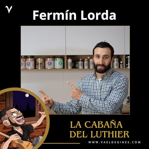 Ferm&iacute;n Lorda: ra&iacute;ces, oficio y evoluci&oacute;n