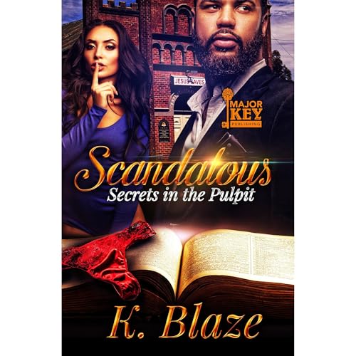Scandalous by K. Blaze episode artwork