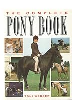 The Complete Pony Book 0706368657 Book Cover