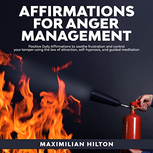 Affirmations for Anger Management -- Maximilian Hilton episode artwork