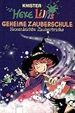 Hexe Lillis geheime Zauberschule: Hexenleichte Zaubertricks von Knister (2003) Gebundene Ausgabe