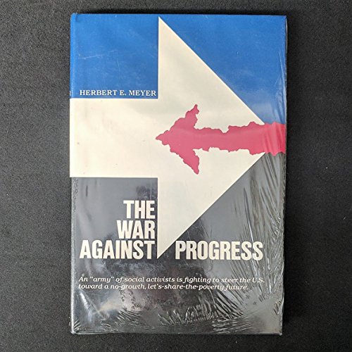 The War Against Progress 0935166009 Book Cover