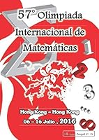 57° Olimpiada Internacional de Matemáticas | Hong Kong – Hong Kong, 2016 1081416823 Book Cover