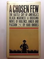 A CHOSEN FEW the Battle Cry of America's Black Marines! B0006CY97W Book Cover