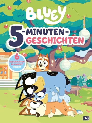 BLUEY – 5-Minuten-Geschichten: Bilderbuch für Kinder ab 3 Jahren (BLUEY...