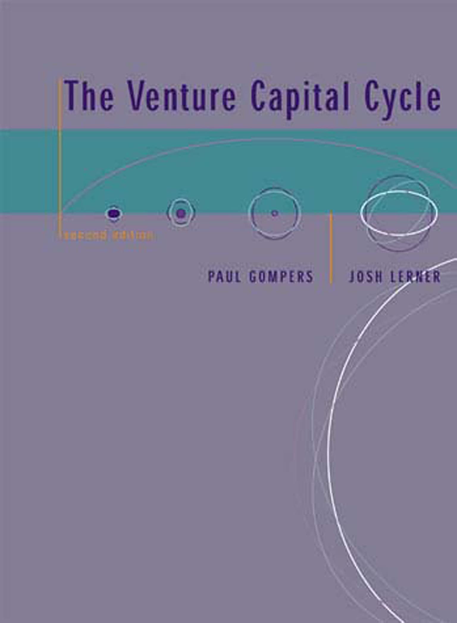 The Venture Capital Cycle, second edition