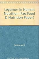 Legumes in Human Nutrition (Fao Food and Nutrition Paper) 9251011818 Book Cover