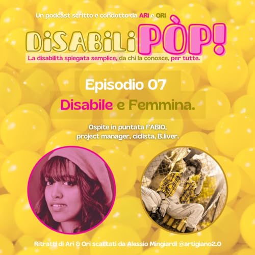 『St. 01 Ep. 07 Disabile e Femmina.』のカバーアート
