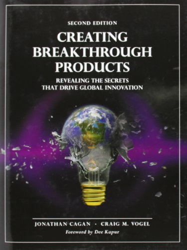 Creating Breakthrough Products: Revealing the Secrets That Drive Global Innovation