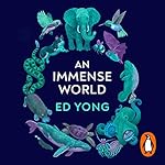 Cover of An Immense World