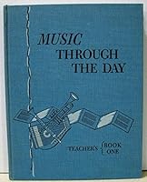 Music Through The Day Teacher's Book One B000KBYX7U Book Cover