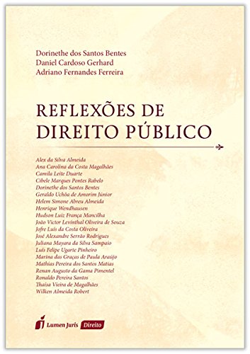 Reflexões de Direito Público - Dorinethe dos Santos Bentes