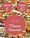 Oh! Top 50 Mexican Casserole Recipes Volume 6: Best-ever Mexican Casserole Cookbook for Beginners