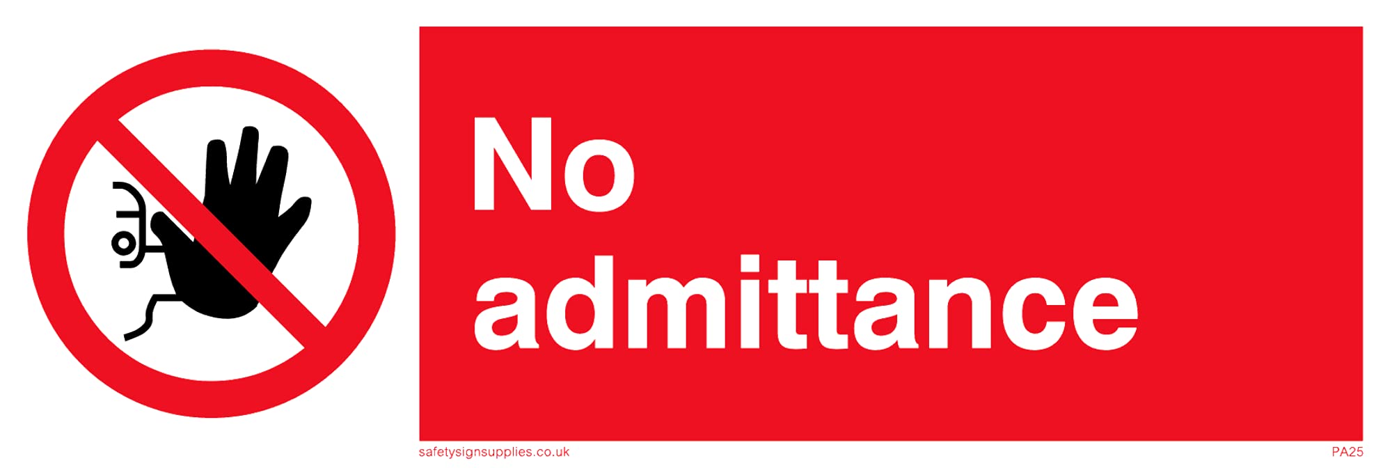 Pack of five - No Admittance Sign - 150x50mm - L15