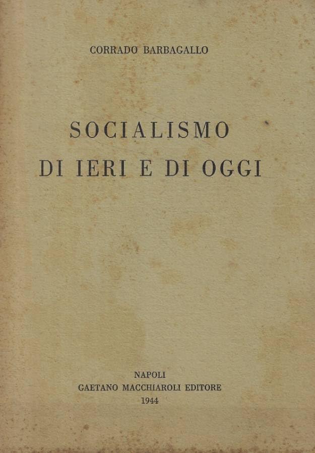 altre foto su richiesta Socialismo di ieri e di oggi.
