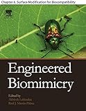  Engineered Biomimicry: Chapter 8. Surface Modification for Biocompatibility (English Edition)