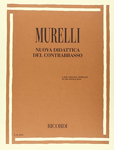 LA NUOVA DIDATTICA DEL CONTRABBASSO