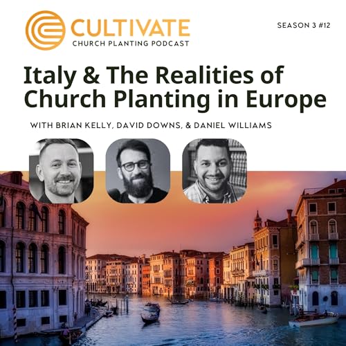 『Italy & The Realities of Church Planting in Europe – David Downs & Daniel Williams』のカバーアート