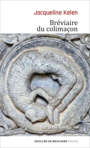 Télécharger Bréviaire du colimaçon: Sur la vie spirituelle PDF