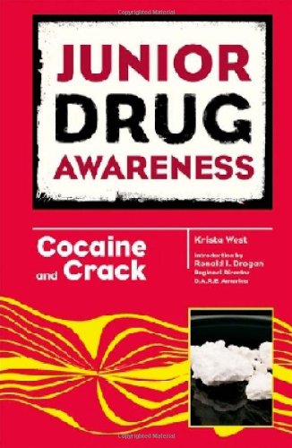 Cocaine and Crack (Junior Drug Awareness)