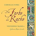 Die Farbe der Rache. Tintenwelt 4.1-14