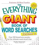 The Everything Giant Book of Word Searches Volume II: Over 300 brand-new puzzles for the ultimate word search fan