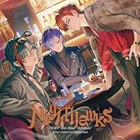 【楽天ブックス限定先着特典】Nighthawks (初回生産限定盤B 2CD)(アクリルキーホルダー)