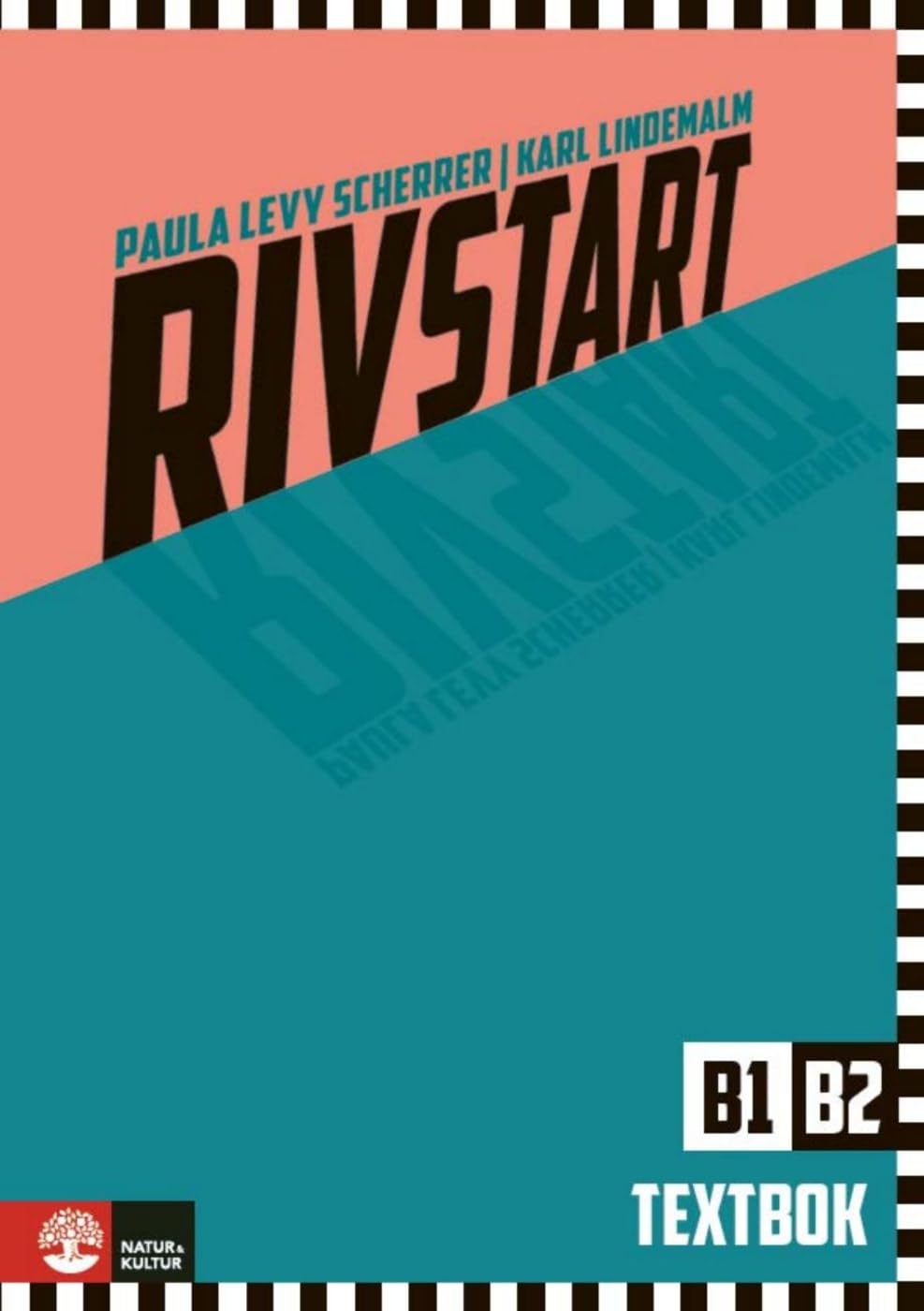 Rivstart B1/B2, 3rd ed: Schwedisch als Fremdsprache. Kursbuch mit Audios