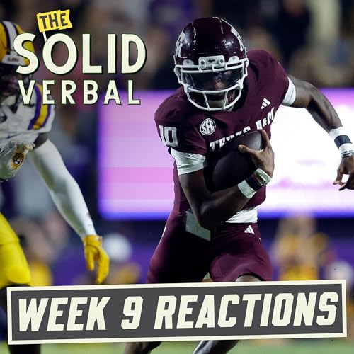 WEEK 9 REACTIONS: Texas A&M Hammers LSU, Close SEC Affairs & All Fear The Bear | College Football
