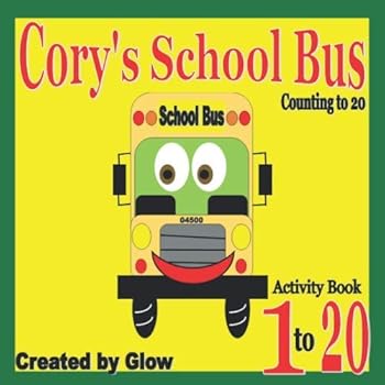 Paperback Cory's School Bus:Counts to 20 Book