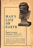 Man's life on earth, B00085AMN2 Book Cover