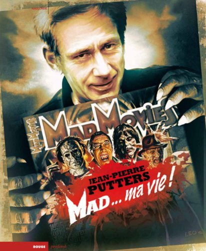 Télécharger Mad Movies, Mad... ma vie ! Gratuit