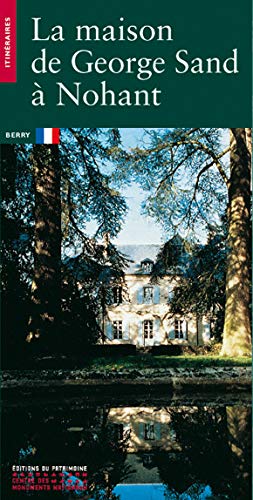 Télécharger La Maison de George Sand à Nohant Livre PDF Gratuit