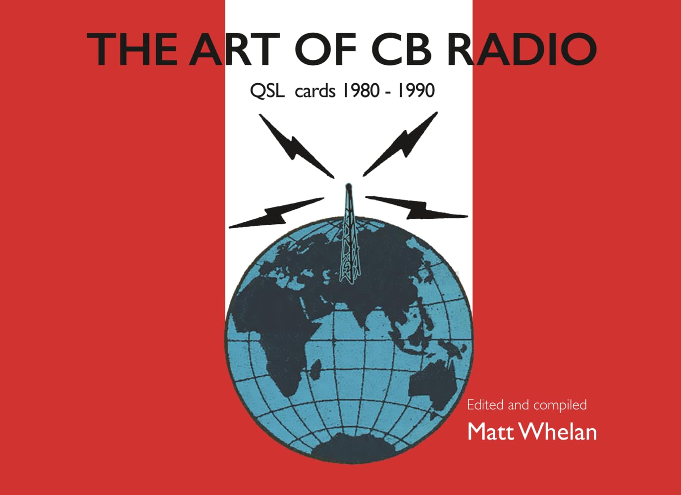 THE ART OF CB RADIO: QSL cards 1980 - 1990