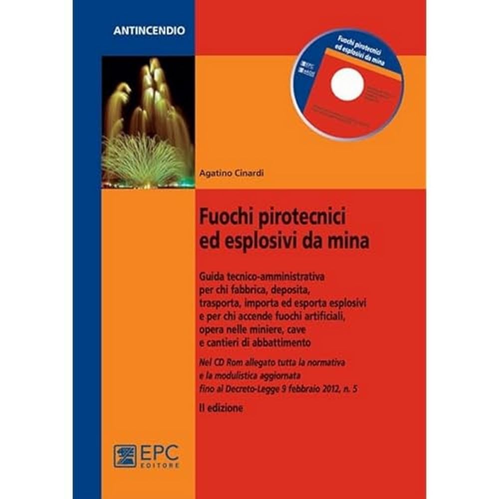 Fuochi Pirotecnici Ed Esplosivi Da Mina - 4