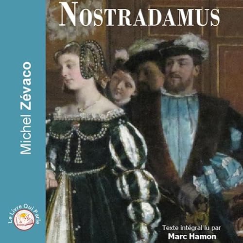 Nostradamus Audiolivro Por Michel Zevaco capa