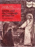 Giotto and the Language of Gesture (Cambridge Studies in the History of Art) 0521324548 Book Cover