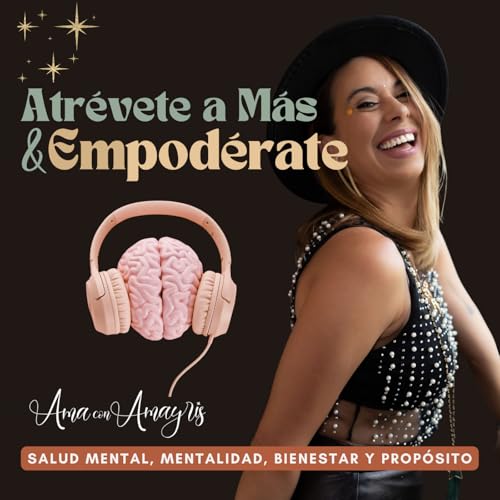Atrévete a Más y Empoderate cover art