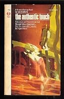 The Authentic Touch B0006XQBTK Book Cover