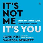 Cover of It's Not Me, It's You