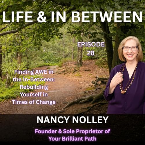 『Rebuilding Yourself in Times of Change with Nancy Nolley』のカバーアート