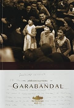Paperback Garabandal: A la luz de la historia (Spanish Edition) [Spanish] Book