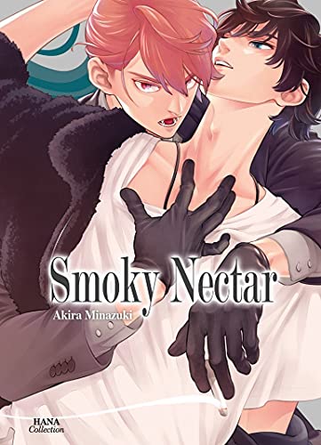 Smoky Nectar — Tome 0