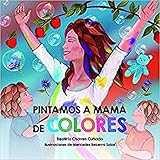 Pintamos a mama de colores (Incipit)