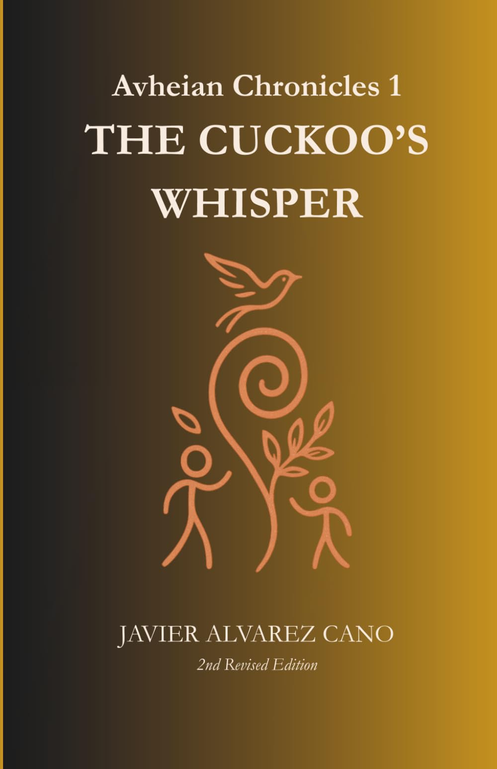 The cuckoo's whisper: A Young Adult Portal Fantasy of Sisters, Legends, and Hidden Worlds: 1 (Avheian Chronicles)