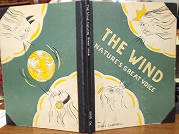 Hardcover The Wind - Nature's Great Voice Book