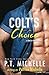 Colt's Choice (Bad in Boots) (Volume 3)