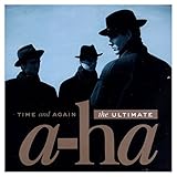  Time and Again: the Ultimate a-ha